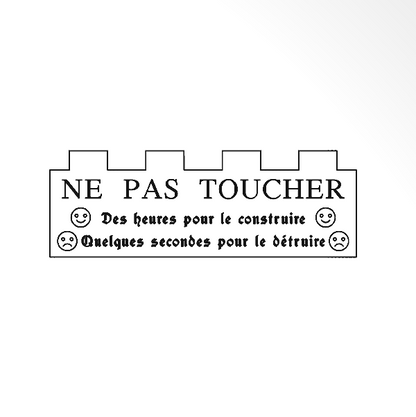 Plaque "Ne pas toucher" version brique 4 tenons