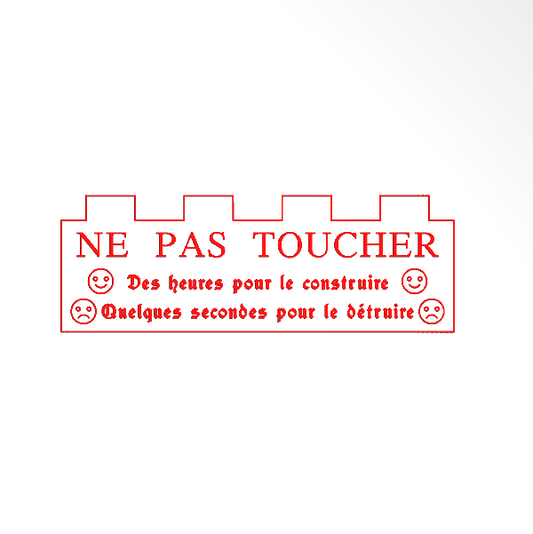 Plaque "Ne pas toucher" version brique 4 tenons